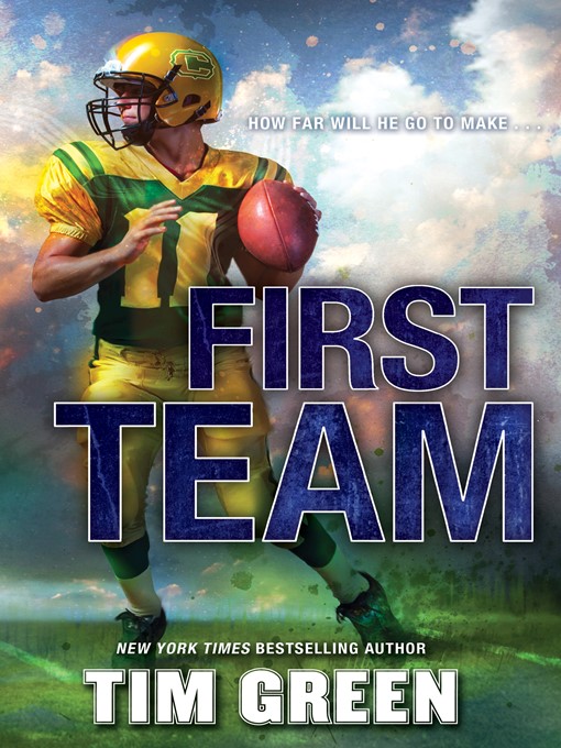 Title details for First Team by Tim Green - Available
